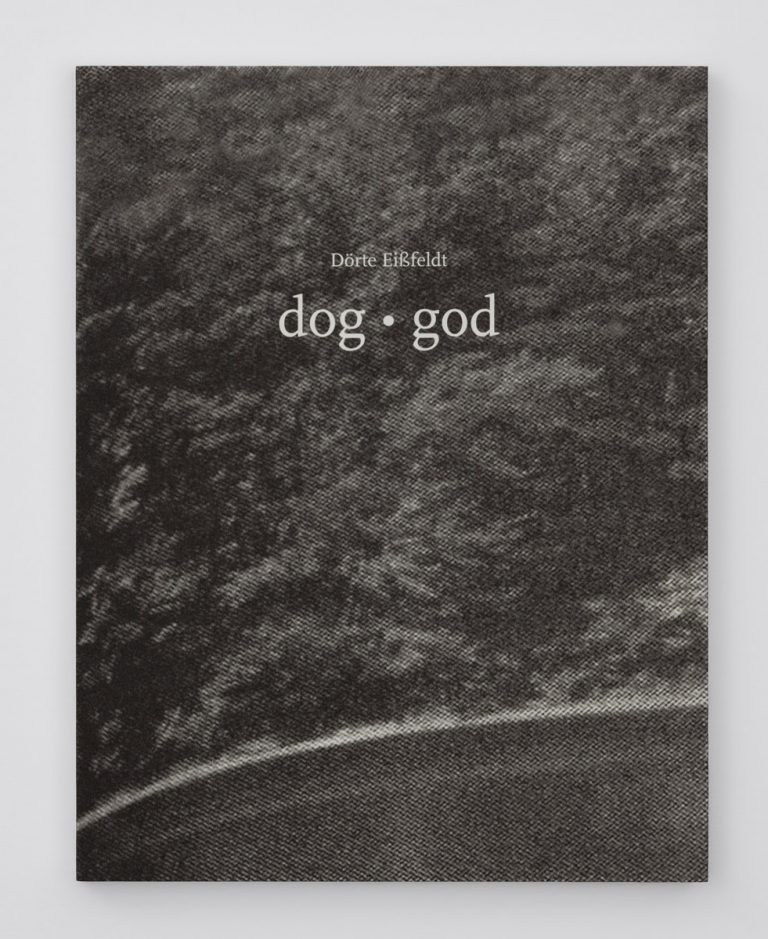 Repros des Buches "dog.god, 2006" von Dörte Eissfeldt.