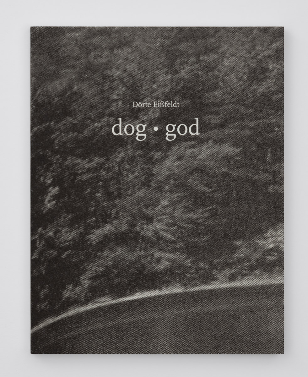 Repros des Buches "dog.god, 2006" von Dörte Eissfeldt.