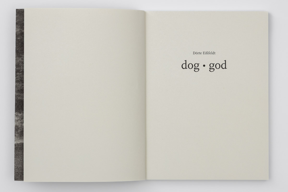 Repros des Buches "dog.god, 2006" von Dörte Eissfeldt.